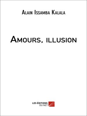 cover image of Amours, illusion